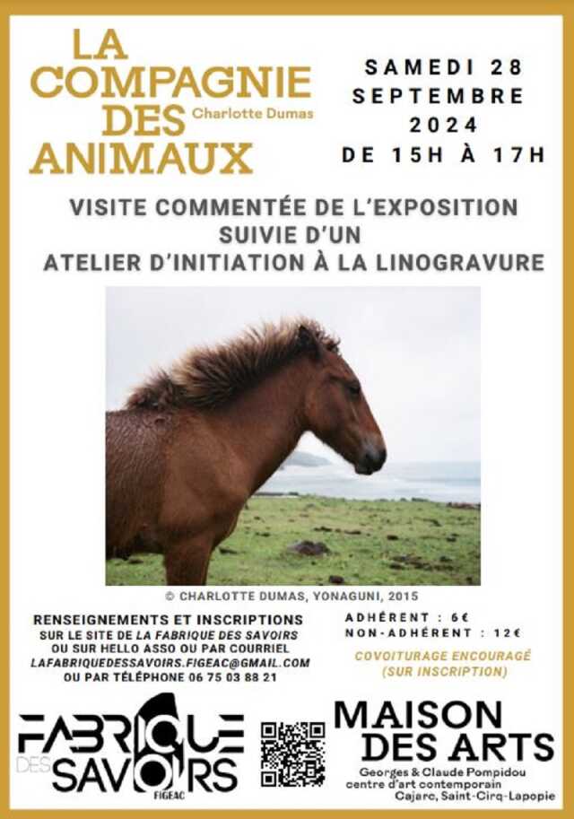 Visite de l’exposition “La compagnie des animaux”, suivie d’un atelier de linogravure à Cajarc