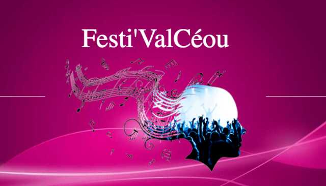 Festi'ValCéou :  10 Août