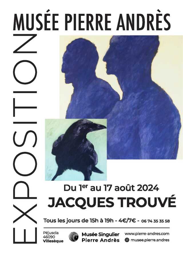 Exposition au musée Pierre Andrès: Jacques Trouvé