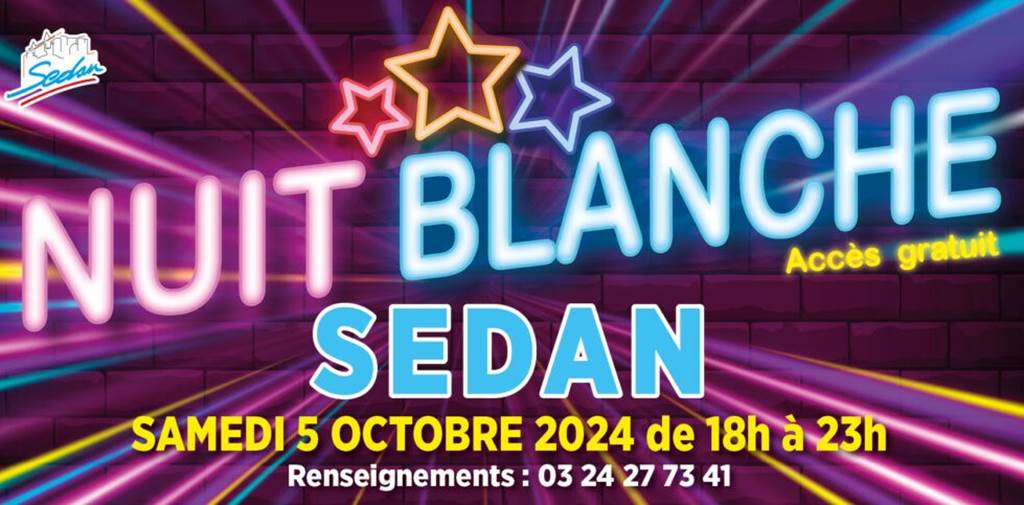 Nuit Blanche à Sedan