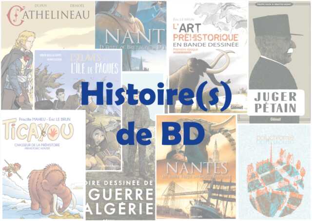 Vendée - Festival généraliste - Histoire(s) de BD : Les auteurs de BD  historiques - Agenda Les Lucs-sur-Boulogne 85170