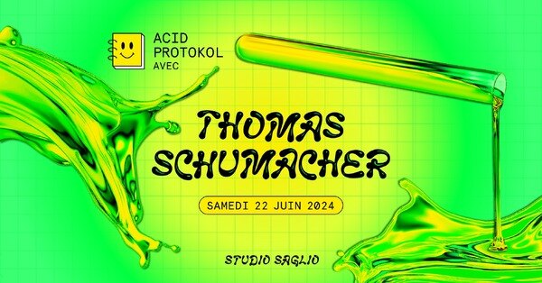 ACID PROTOKOL w/ THOMAS SCHUMACHER