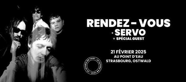 RENDEZ-VOUS + SERVO + SPECIAL GUEST