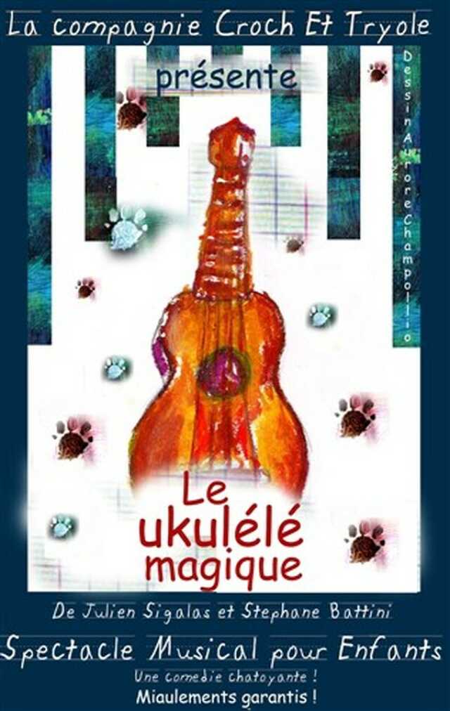 Le ukulélé magique