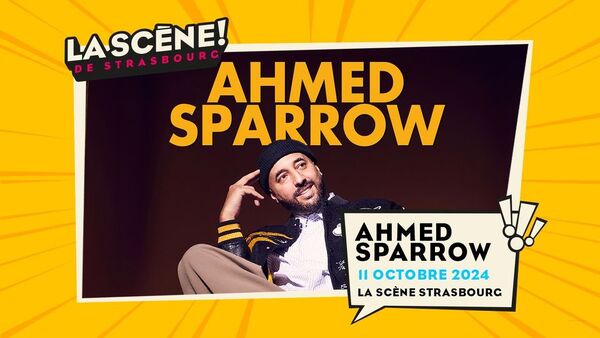 11.10.2024 | AHMED SPARROW - ANNULÉ