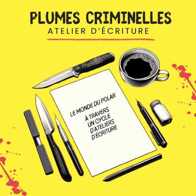 Plumes criminelles