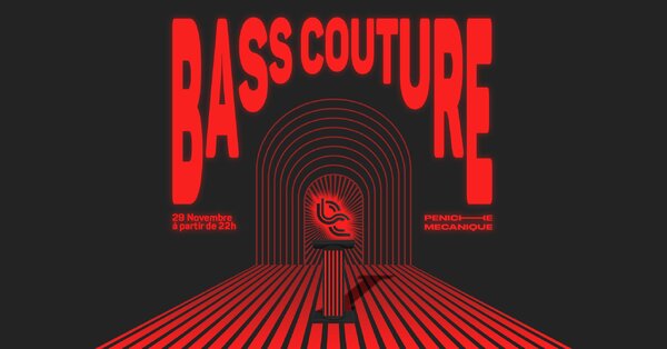 bass couture @ Péniche Mécanique w/ Léon - Unknown Records