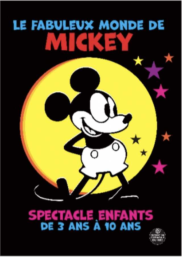 LE FABULEUX MONDE DE MICKEY