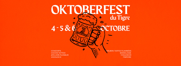 OKTOBERFEST du Tigre