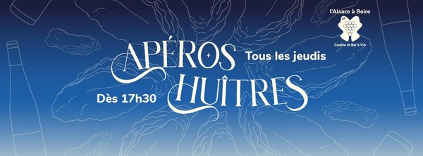 Apéros Huîtres à l’Alsace à Boire