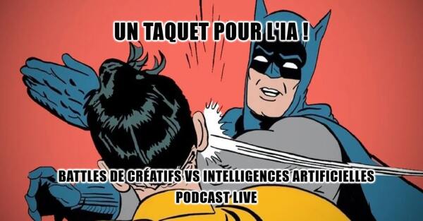 Un taquet pour l'IA #3