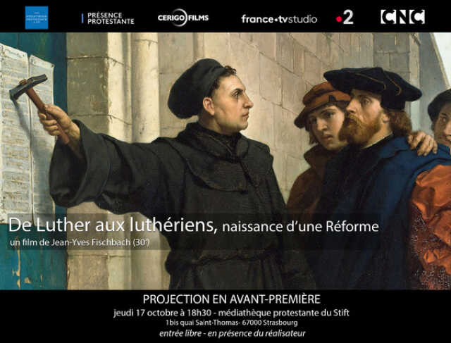 Documentaire « De Luther aux luthériens, naissance d’une Réforme »