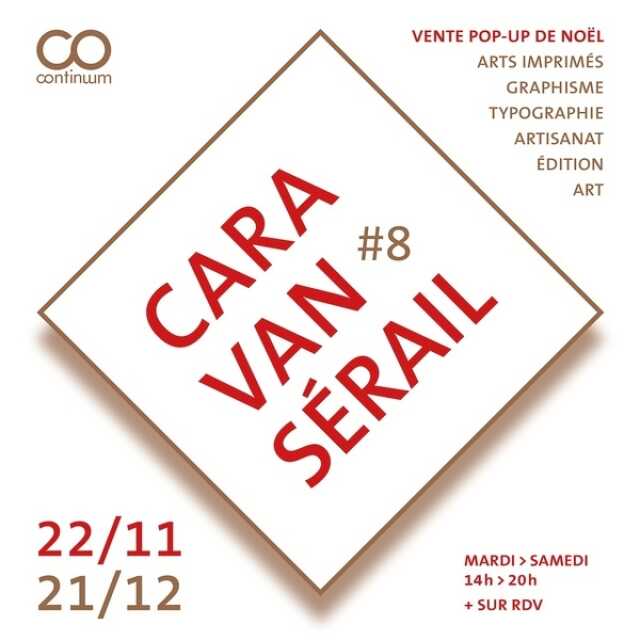 Vernissage - Caravansérail #8