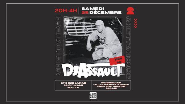 DJ ASSAULT DÉBARQUE AU WAGON SOUG