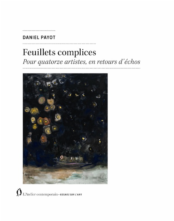 Daniel Payot : Feuillets complices