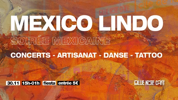 Mexico Lindo - Soirée Mexicaine