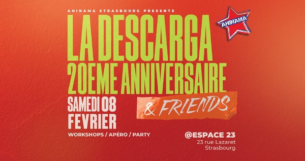 La Descarga AHINAMA & Friends