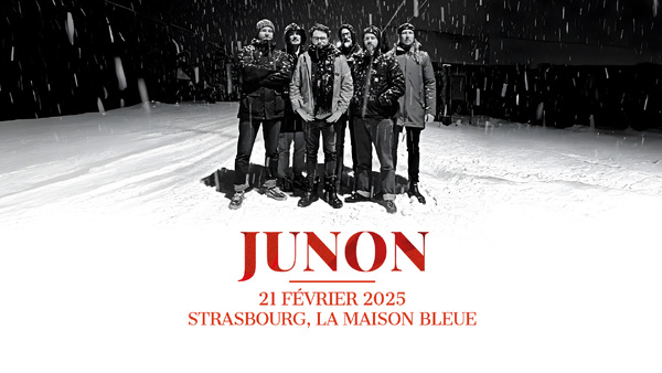 21.02.24 I JUNON + GUEST - La Maison Bleue