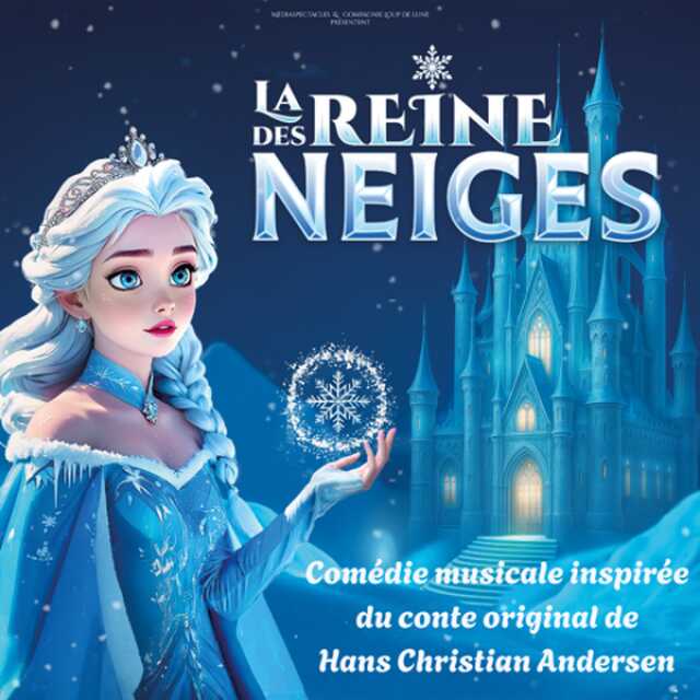 LA REINE DES NEIGES