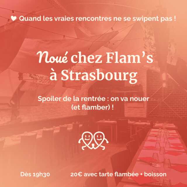 Noué spéciale rentrée au Flam’s Strasbourg