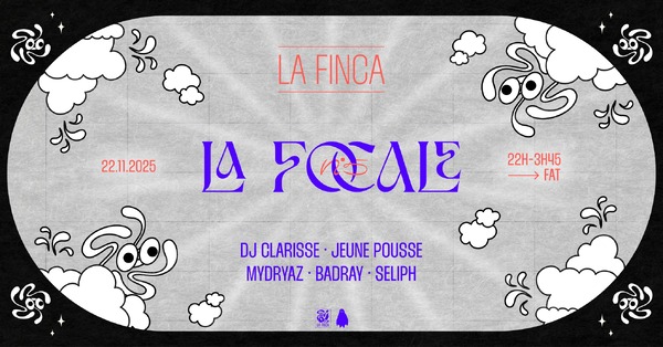 La Finca présente la Focale n°5