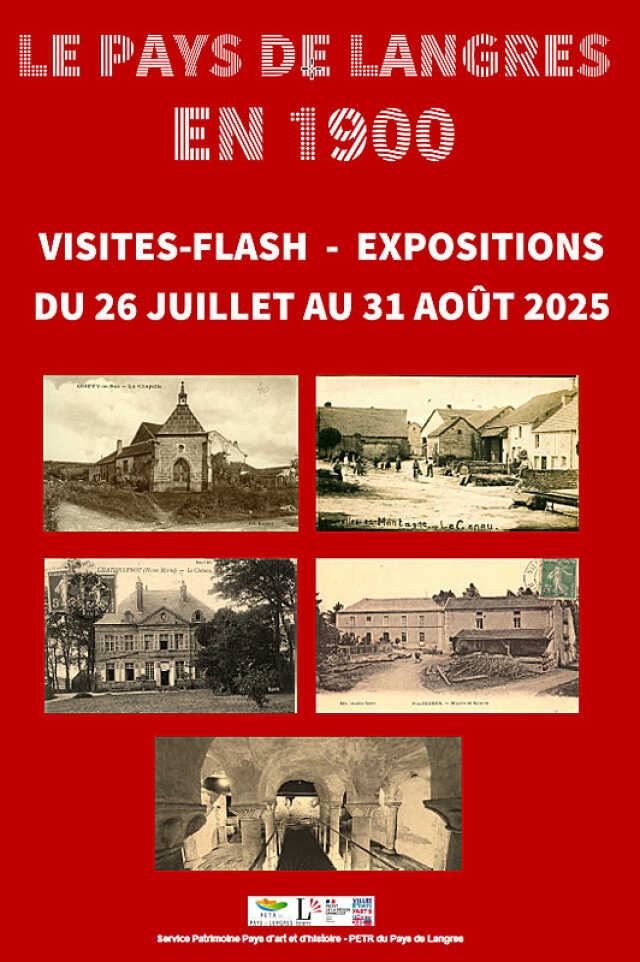 LE PAYS DE LANGRES EN 1900 : EXPO COURCELLES-EN-MONTAGNE