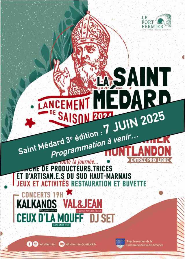 FETE DE LA SAINT MEDARD AU FORT FERMIER A MONTLANDON