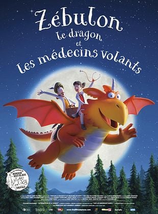 Séance de cinéma : Zébulon le dragon et les médecins volants