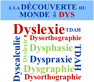 À la découverte du monde des DYS - 5ème édition