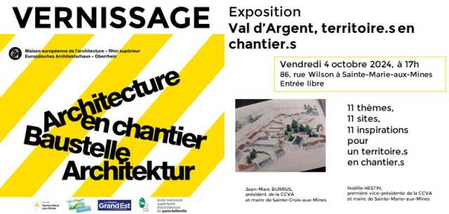 Exposition Journées de l'architecture « Val d’Argent, territoire.s en chantier.s,  11 sites/11 inspi