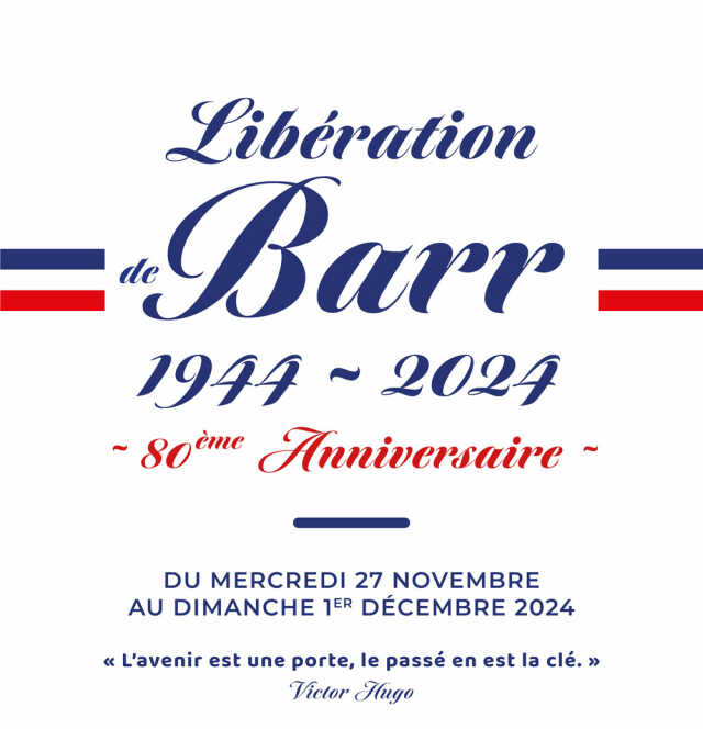 80ème anniversaire de la Libération de Barr