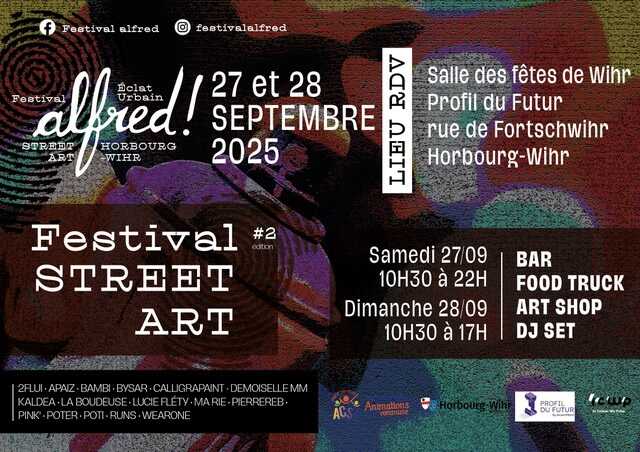 Festival Alfred - Eclat Urbain#2 - Horbourg-Wihr