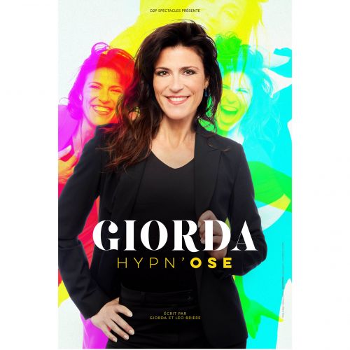 Spectacle - Hypn'Ose, Giorda