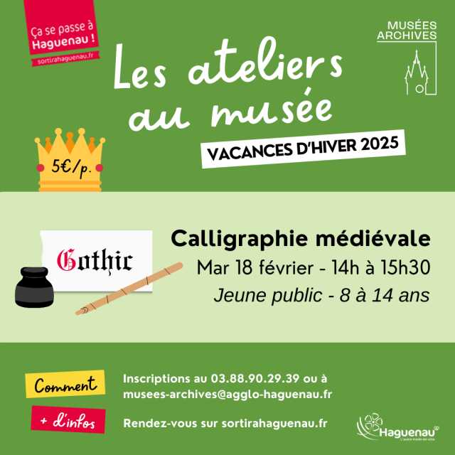 Atelier jeune public - Calligraphie médiévale