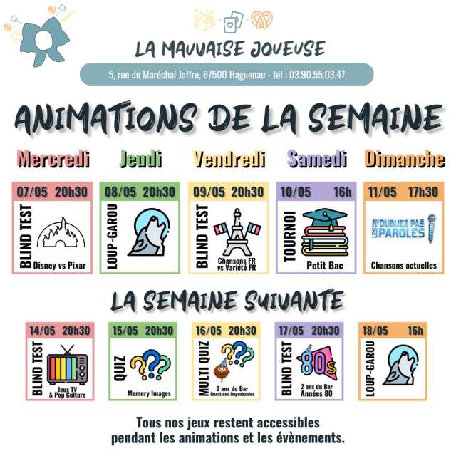 Évènements de la Semaine à la Mauvaise Joueuse !