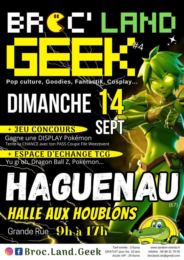 Broc Land Geek Haguenau