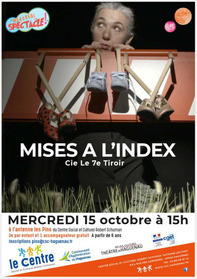 Mercredi c'est spectacle : Mises à l'index