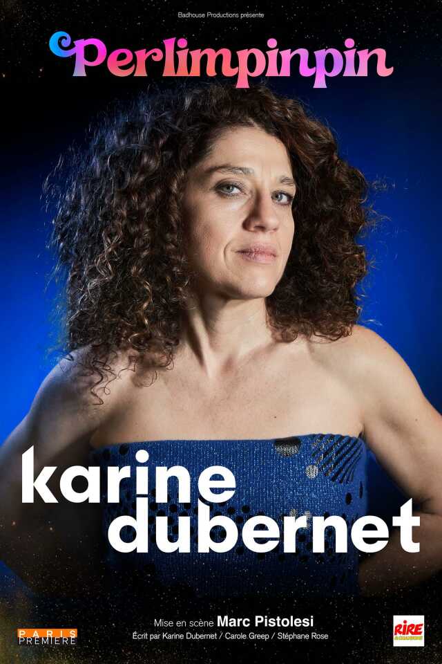 Humour - Karine DUBERNET dans Perlimpinpin