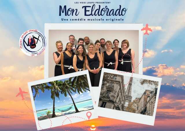 Spectacle - Mon Eldorado (comédie musicale)