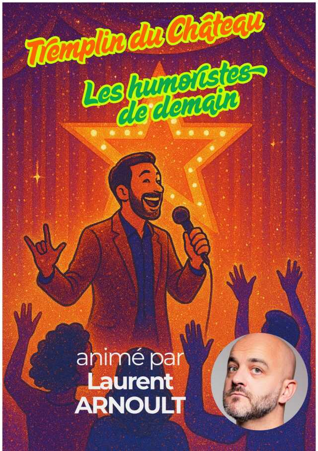 Humour - Tremplin du Château - Les humoristes de demain