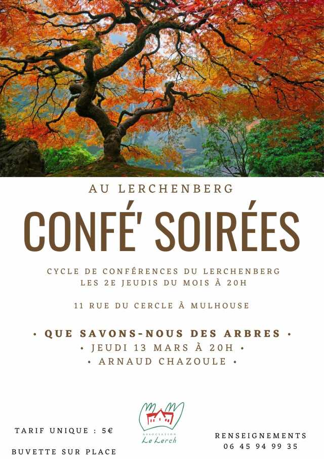 Confé' Soirées - Que savons-nous des arbres ?