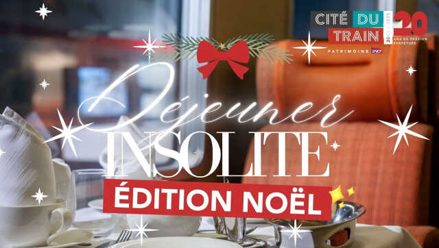 Déjeuner insolite de Noël à la Cité du Train