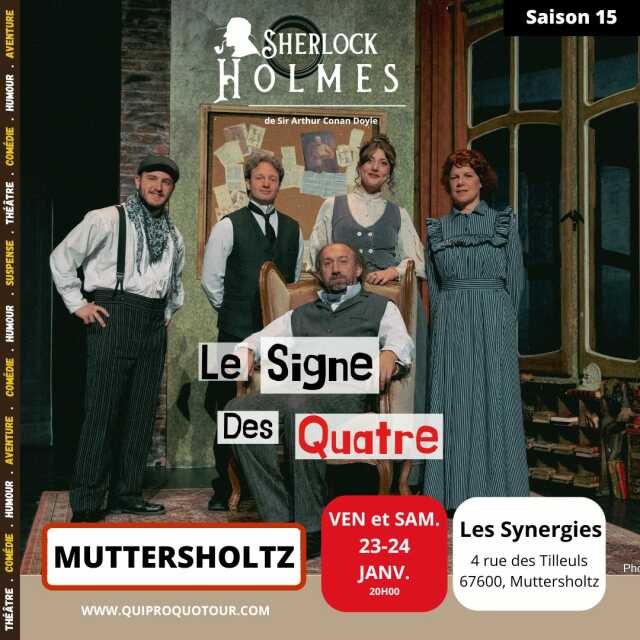 Comédie : Sherlock Holmes et le signe des Quatre