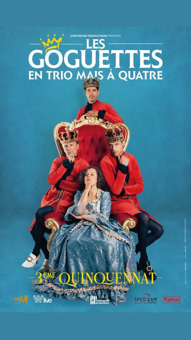 Les Goguettes (en trio mais à quatre)