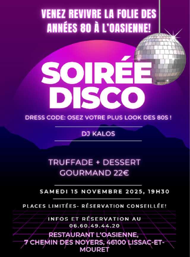 Soirée Disco à l'Oasienne de Lissac-et-Mouret