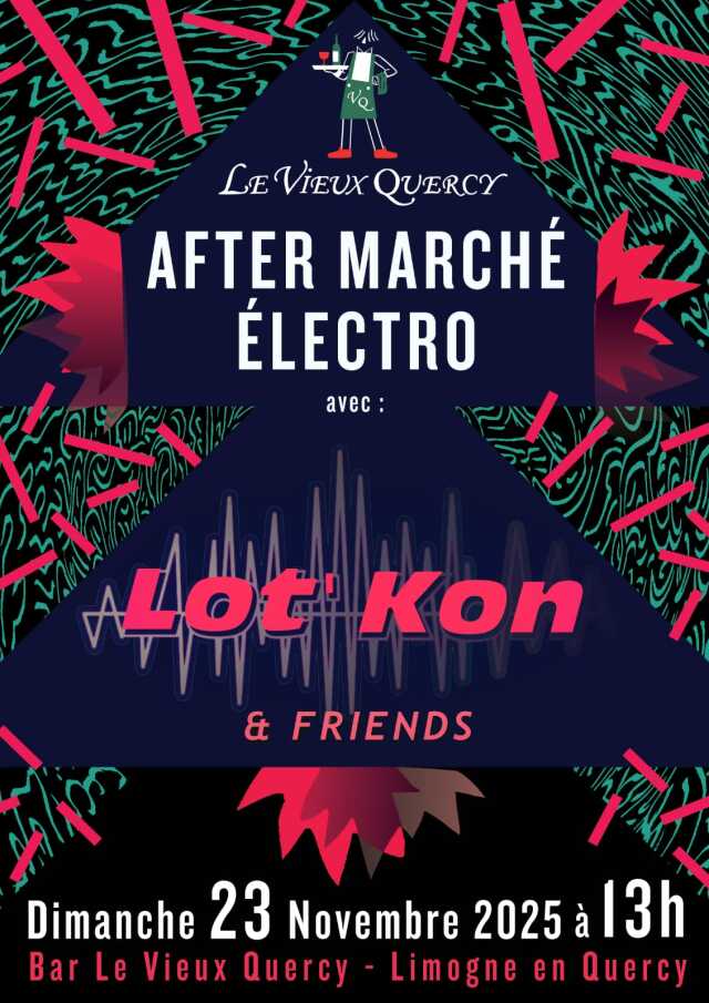 After marché électro au Vieux Quercy