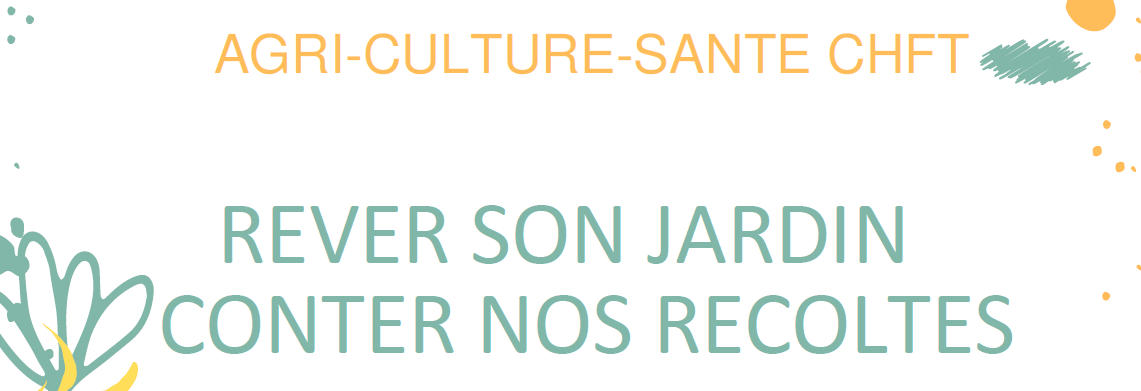 REVER SON JARDIN CONTER NOS RECOLTES