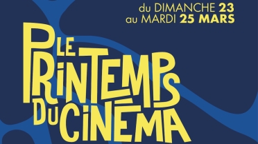 PRINTEMPS DU CINEMA