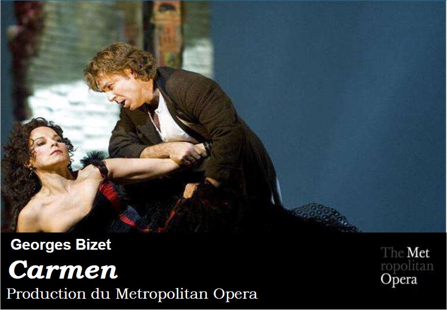 Metropolitan Opéra Live : Carmen