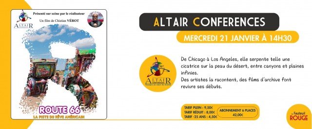 Conférence Altaïr - La route 66